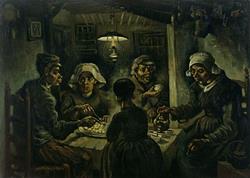 Οι πατατοφάγοι, ελαιογραφία του Βίνσεντ Βαν Γκογκ, 1885. Στον πίνακα αυτό, ο ζωγράφος εκφράζει το θαυμασμό του για τους φτωχούς αγρότες που μοχθούν και κερδίζουν με τον κόπο των χεριών τους την φτωχική τροφή τους.
